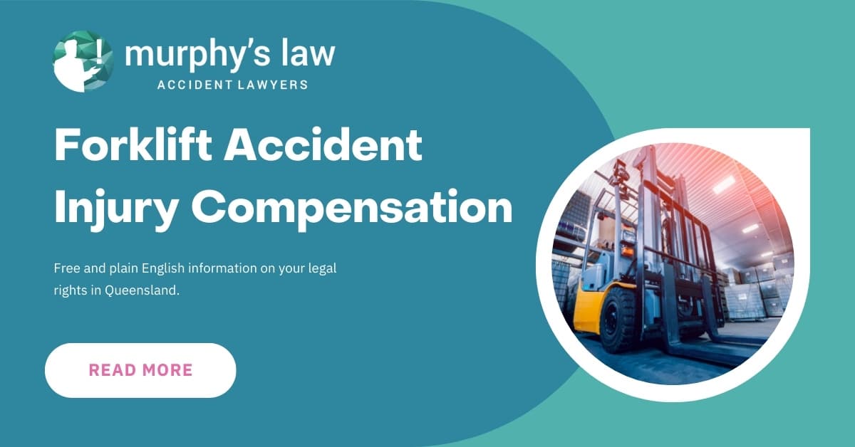 Forklift Injury Compensation Murphy's Law Accident Lawyers